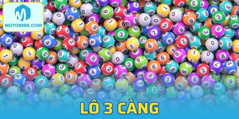 Lô 3 càng Là Gì? Cách Soi Lô 3 Số Hiệu Quả Cho Người Mới