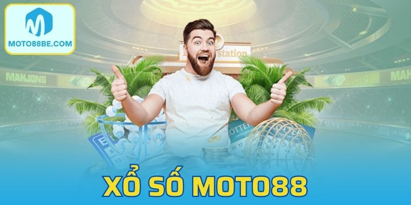Xổ Số MOTO88 - Trải Nghiệm Đặt Cược Nhanh Chóng Và Uy Tín